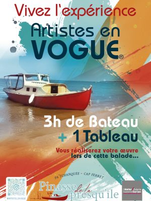Artistes En Vogue / 3h de Bateau + 1 Tableau